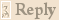 Reply